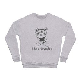 Funny Stay Trashy Possum Raccoon Vintage Street cat Crewneck Sweatshirt
