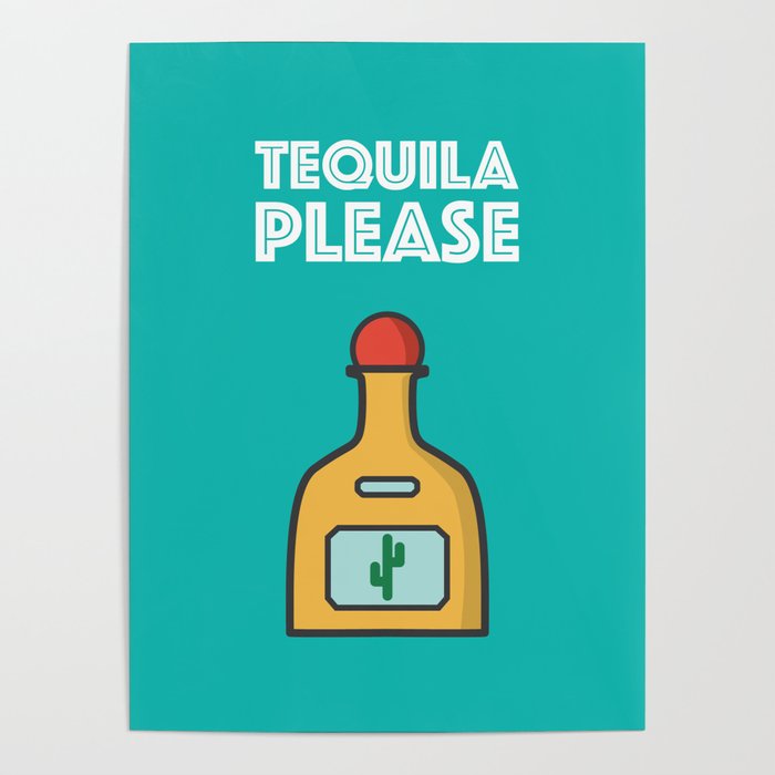 Tequila Please Poster