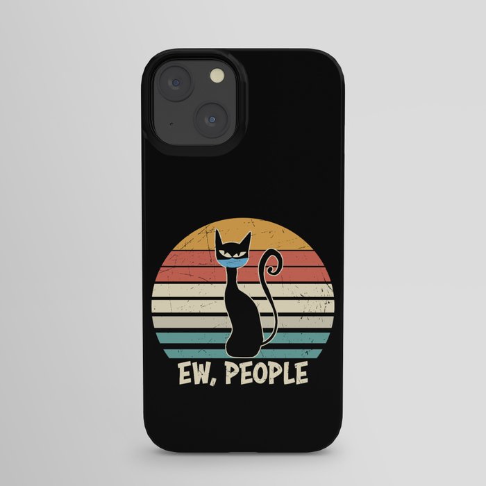 Ew People Funny Cat Social Distancing Vintage iPhone Case