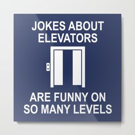 Jokes About Elevators Metal Print | Vector, Illustration, Funny 