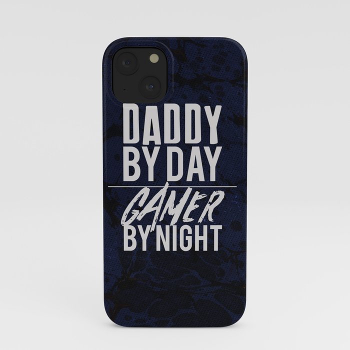 daddy y day / gamer by night 2018 iPhone Case