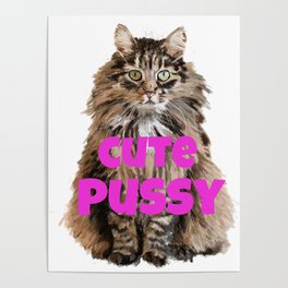 Cute Pussy Poster