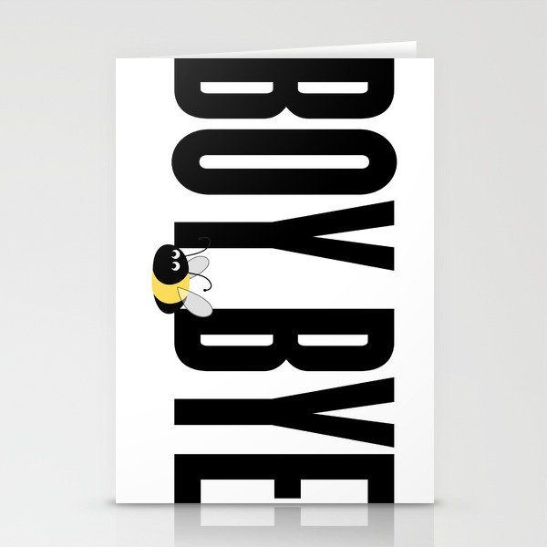 Boy Bye - Beyhive Stationery Cards
