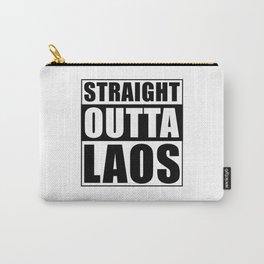 Straight Outta Laos Carry-All Pouch