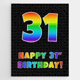 [ Thumbnail: HAPPY 31ST BIRTHDAY - Multicolored Rainbow Spectrum Gradient Jigsaw Puzzle ]