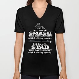 Knitters vs the Patriarchy V Neck T Shirt