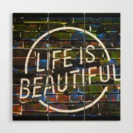Life Is Beautiful On Colorful Wall Happiness Quote Antidepressive  Wood Wall Art
