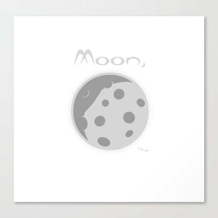 Moon, The Canvas Print