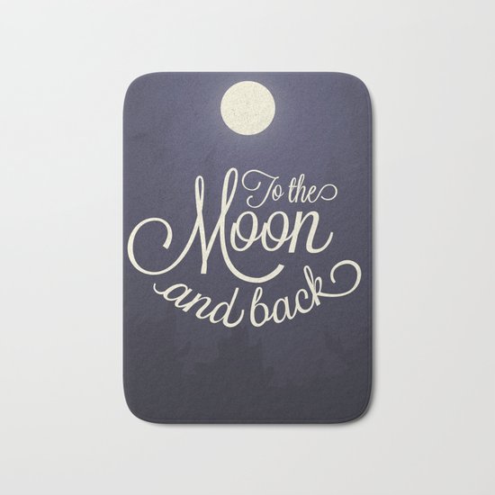 To The Moon and Back Bath Mat