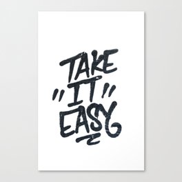 Take It Easy - Motivational Pop Art Quote Canvas Print