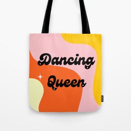 Dancing Queen Tote Bag
