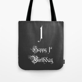 [ Thumbnail: Happy 1st Birthday - Fancy, Ornate, Intricate Look Tote Bag ]