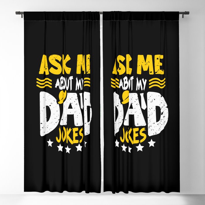 Ask Me About My Dad Jokes Blackout Curtain