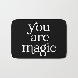 You Are Magic Bath Mat