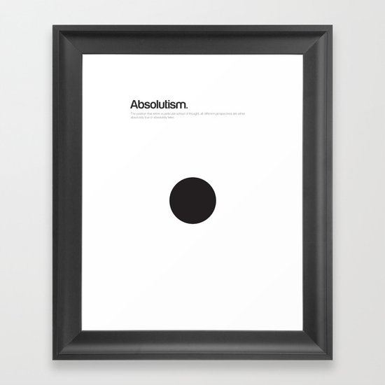 Absolutism Framed Art Print