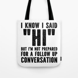 Funny Introvert Saying Tote Bag