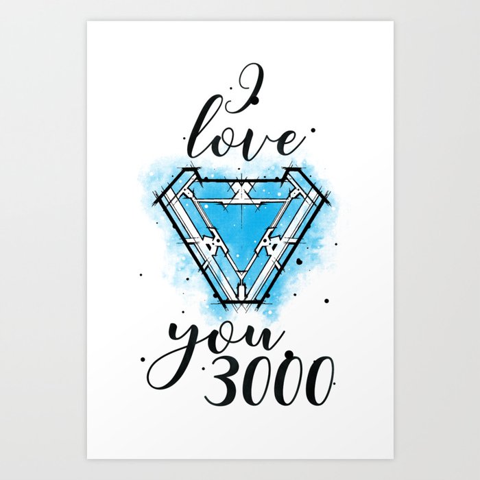 I Love You 3000 Art Print By Juizjuice Society6