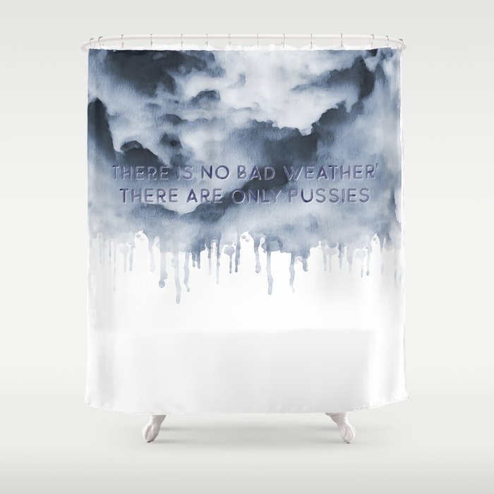 Bad Weather Shower Curtain
