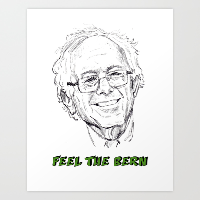 Bernie Sanders Art Print By Adrockhoward Society6