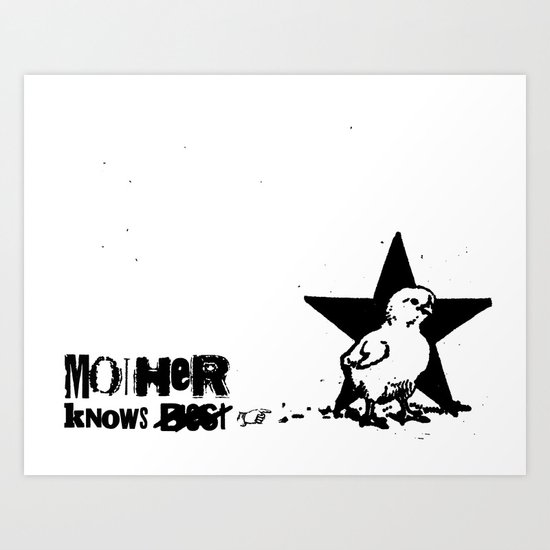 Mother Knows... Art Print