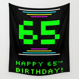 [ Thumbnail: 65th Birthday - Nerdy Geeky Pixelated 8-Bit Computing Graphics Inspired Look Wall Tapestry ]