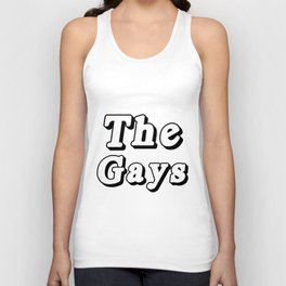 The Gays Unisex Tank Top