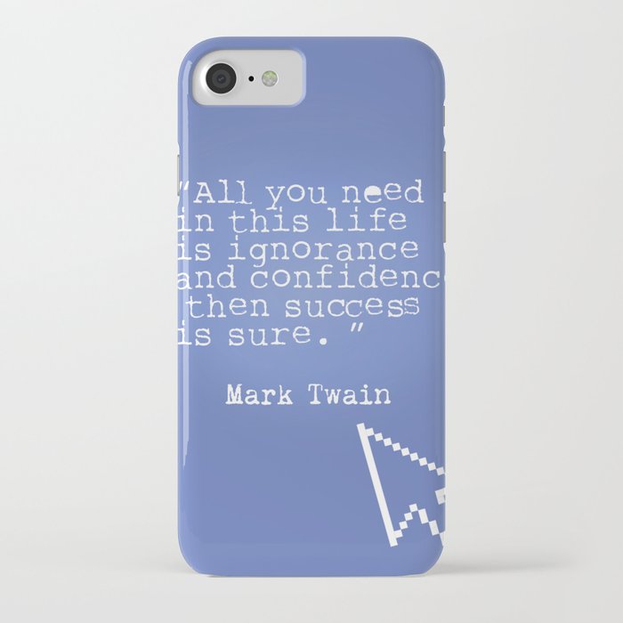 Mark Twain quote 5 iPhone Case