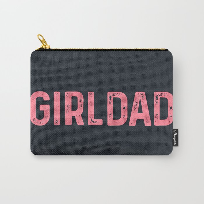girl dad Carry-All Pouch