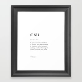 Sisu Definition Framed Art Print