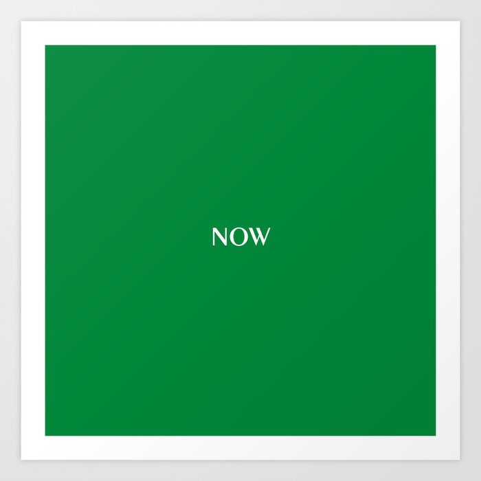 NOW IRISH JIG Green solid color Art Print