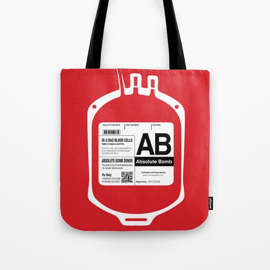 My Blood Type is AB, for Absolute Bomb! Tote Bag