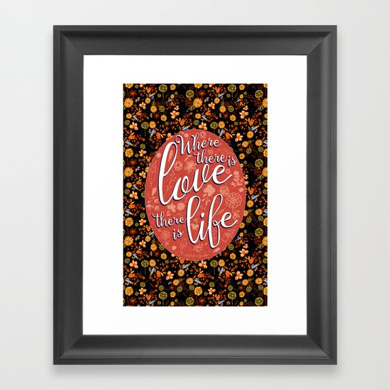 Where there is Love Framed Art Print