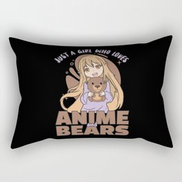 Just A Girl Who Loves Anime And Bears - Kawaii Rectangular Pillow