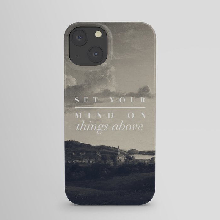 Set Your Mind On Things Above - Colossians 3:2 iPhone Case