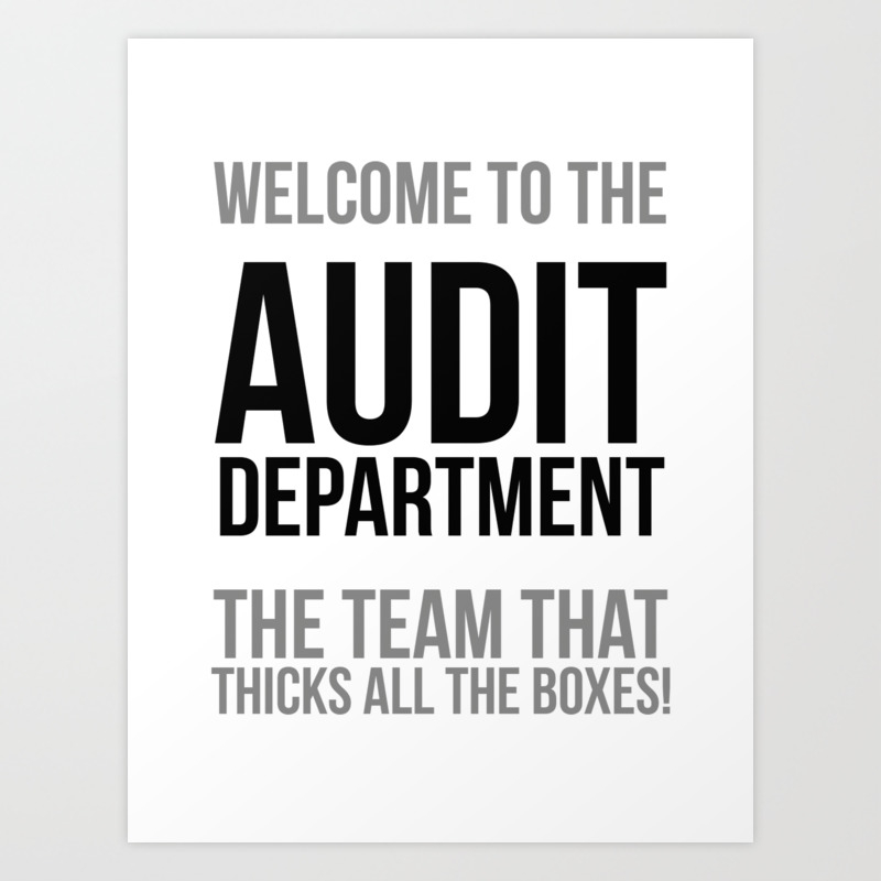 Welcome To The Audit Department Office Decor Office Wall Art