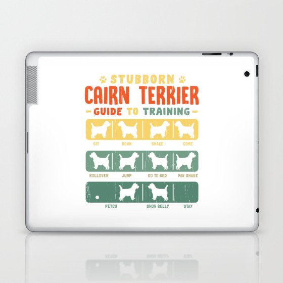 Cairn Terrier Funny Guide to Traning Laptop & iPad Skin