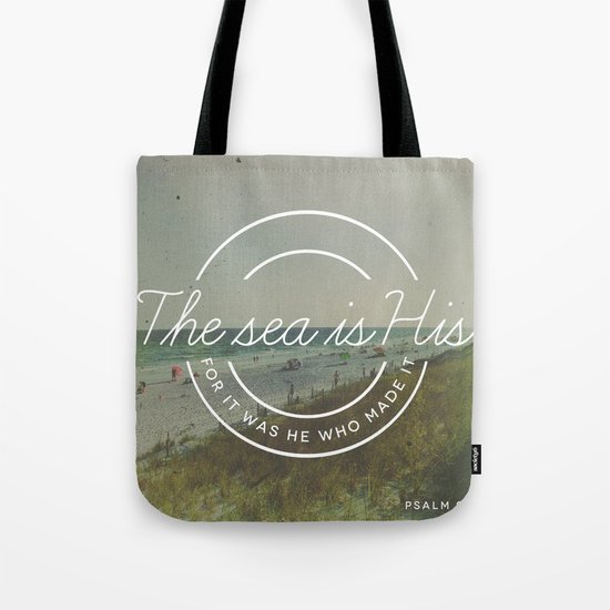 Psalm 95:5 Tote Bag