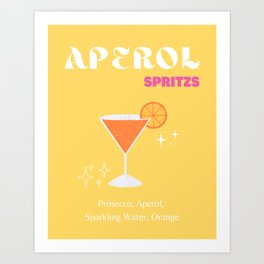 Aperol Spritz, Aperol, Cocktail, Drinks, Cocktail Art, Preppy, Preppy Room, Yellow Art Print