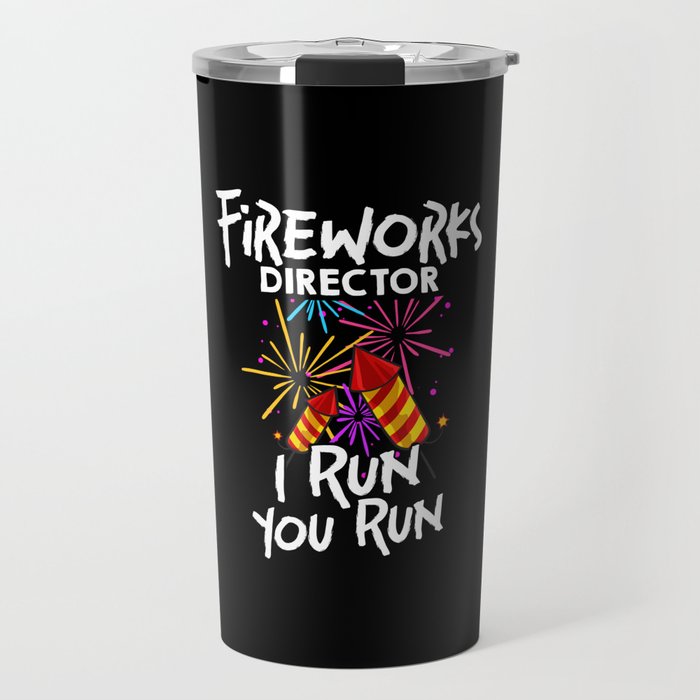 Firework Pyrotechnic Pyrotechnician Pyro Travel Mug