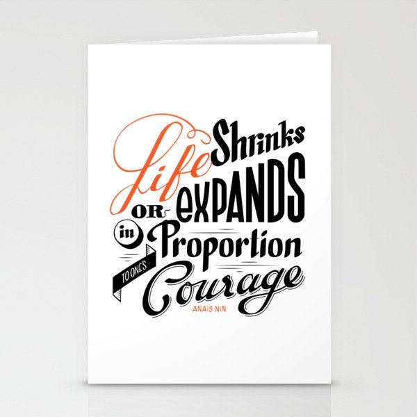 Life shrinks or expands... Stationery Cards