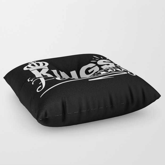 Kings Are Born In February Birthday Quote Floor Pillow