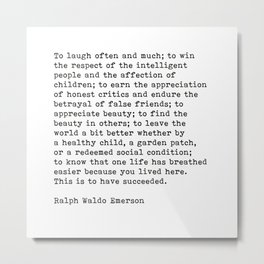 To Laugh Often And Much Ralph Waldo Emerson Quote Motivational Quote Metal Print | Motivational, Quote, Curated, Typewritten, Emerson, Motivation, Text, To Laugh Often, Ralph Waldo Emerson, Literature 