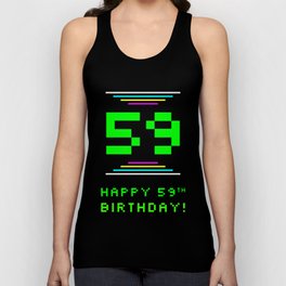 [ Thumbnail: 59th Birthday - Nerdy Geeky Pixelated 8-Bit Computing Graphics Inspired Look Tank Top ]
