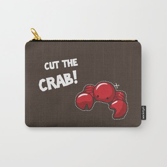 Cut the crab! Carry-All Pouch