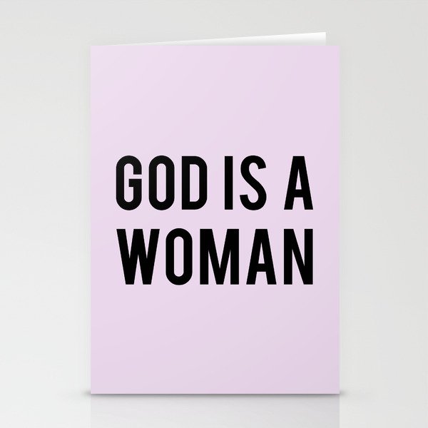 GOD IS A WOMAN Stationery Cards