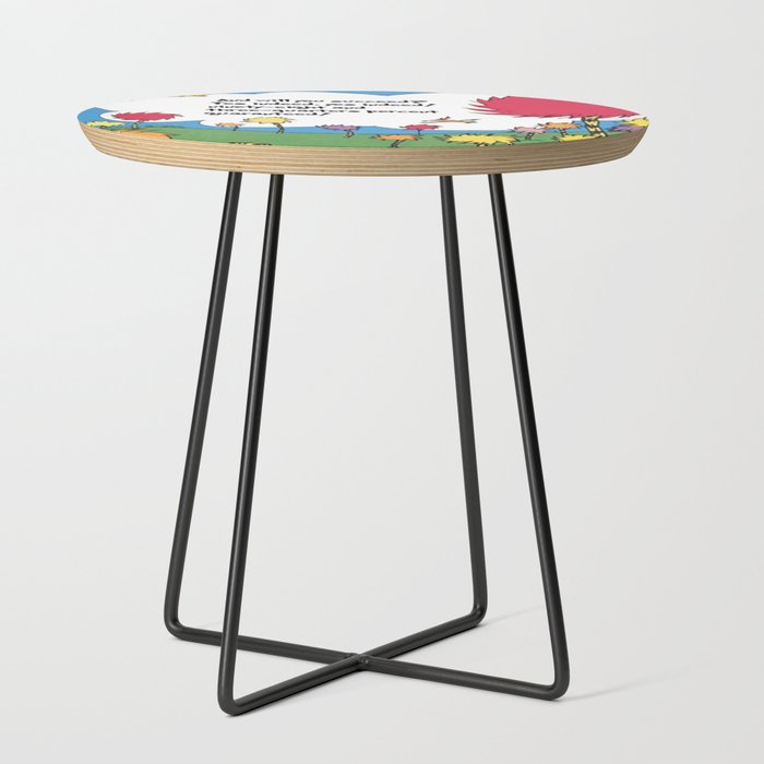 Lorax quote Side Table