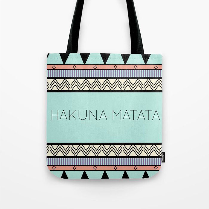 Hakuna Matata Tote Bag