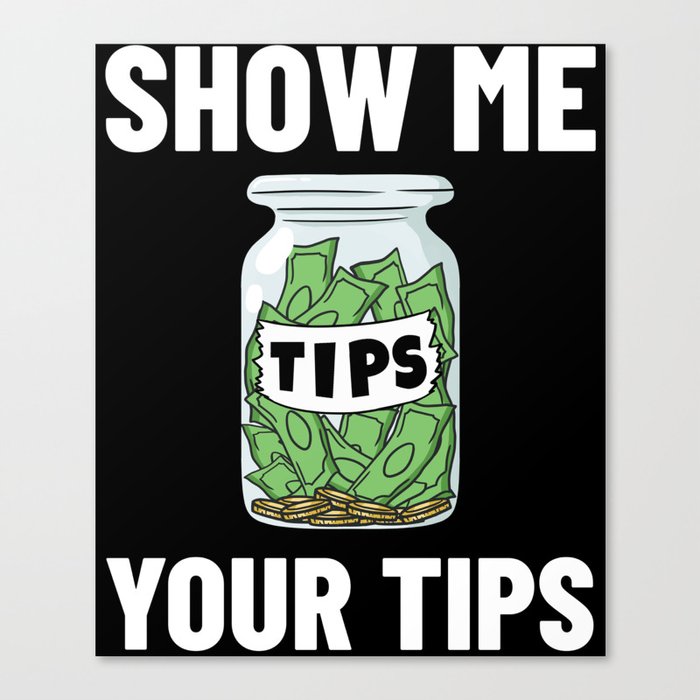 Bartending Tip Jar Tipping Bartender Canvas Print