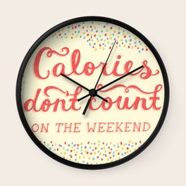 Calories Don't Count Wall Clock