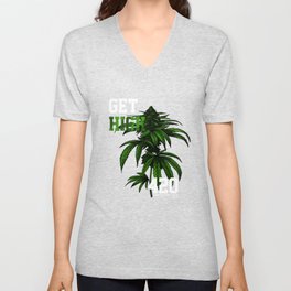 420 - Get High V Neck T Shirt